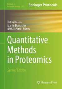 プロテオミクスの計量的手法（第２版）<br>Quantitative Methods in Proteomics (Methods in Molecular Biology) （2ND）