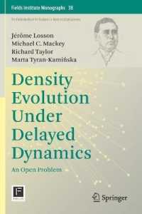 Density Evolution under Delayed Dynamics : An Open Problem (Fields Institute Monographs)