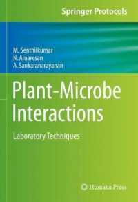 Plant-Microbe Interactions : Laboratory Techniques (Springer Protocols Handbooks)
