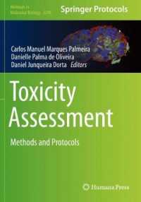 Toxicity Assessment : Methods and Protocols (Methods in Molecular Biology) （2021）