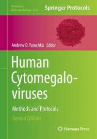 Human Cytomegaloviruses : Methods and Protocols (Methods in Molecular Biology) （2ND）