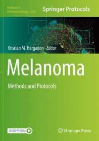 Melanoma : Methods and Protocols (Methods in Molecular Biology) （2021）