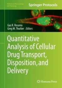 Quantitative Analysis of Cellular Drug Transport, Disposition, and Delivery (Methods in Pharmacology and Toxicology) （2021）
