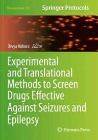 Experimental and Translational Methods to Screen Drugs Effective against Seizures and Epilepsy (Neuromethods)