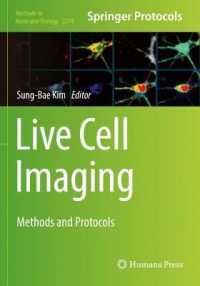 Live Cell Imaging : Methods and Protocols (Methods in Molecular Biology)