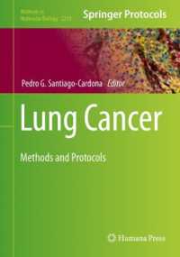 肺癌：研究法・プロトコル<br>Lung Cancer : Methods and Protocols (Methods in Molecular Biology)