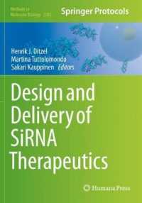 Design and Delivery of SiRNA Therapeutics (Methods in Molecular Biology) （2021）