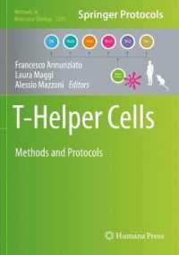T-Helper Cells : Methods and Protocols (Methods in Molecular Biology) （2021）