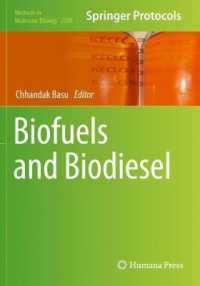 Biofuels and Biodiesel (Methods in Molecular Biology) （2021）