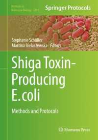 Shiga Toxin-Producing E. coli : Methods and Protocols (Methods in Molecular Biology)