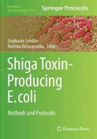 Shiga Toxin-Producing E. coli : Methods and Protocols (Methods in Molecular Biology) （2021）