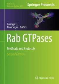 Rab GTPases : Methods and Protocols (Methods in Molecular Biology) （2ND）