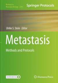 Metastasis : Methods and Protocols (Methods in Molecular Biology)