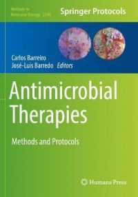 Antimicrobial Therapies : Methods and Protocols (Methods in Molecular Biology) （2021）