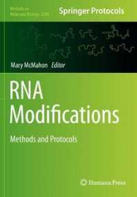 RNA Modifications : Methods and Protocols (Methods in Molecular Biology) （2021）