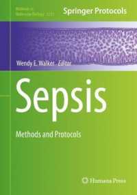 敗血症：研究法・プロトコル<br>Sepsis : Methods and Protocols (Methods in Molecular Biology)