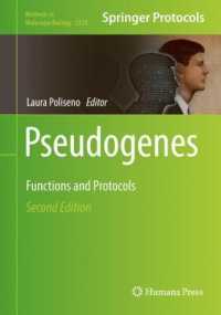 Pseudogenes : Functions and Protocols (Methods in Molecular Biology) （2ND）