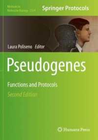 Pseudogenes : Functions and Protocols (Methods in Molecular Biology) （2ND）