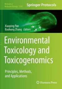 Environmental Toxicology and Toxicogenomics : Principles, Methods, and Applications (Methods in Molecular Biology) （2021）