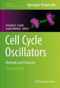 Cell Cycle Oscillators : Methods and Protocols (Methods in Molecular Biology) （2ND）