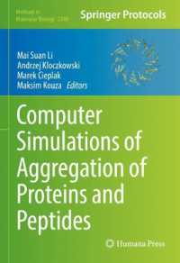 Computer Simulations of Aggregation of Proteins and Peptides (Methods in Molecular Biology)