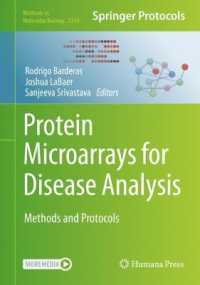 Protein Microarrays for Disease Analysis : Methods and Protocols (Methods in Molecular Biology)