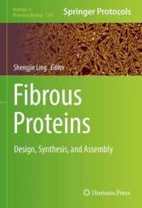 Fibrous Proteins : Design, Synthesis, and Assembly (Methods in Molecular Biology)