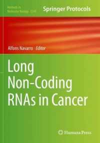 Long Non-Coding RNAs in Cancer (Methods in Molecular Biology) （2021）