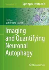 Imaging and Quantifying Neuronal Autophagy (Neuromethods)