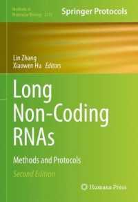 Long Non-Coding RNAs : Methods and Protocols (Methods in Molecular Biology) （2ND）