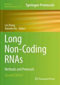 Long Non-Coding RNAs : Methods and Protocols (Methods in Molecular Biology) （2ND）