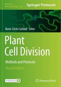 Plant Cell Division : Methods and Protocols (Methods in Molecular Biology) （2ND）