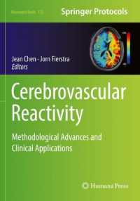 Cerebrovascular Reactivity : Methodological Advances and Clinical Applications (Neuromethods)