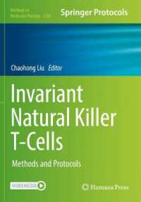 Invariant Natural Killer T-Cells : Methods and Protocols (Methods in Molecular Biology)