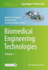 Biomedical Engineering Technologies : Volume 1 (Methods in Molecular Biology)