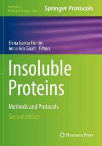 Insoluble Proteins : Methods and Protocols (Methods in Molecular Biology) （2ND）