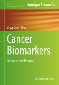 癌バイオマーカー：手法・プロトコル<br>Cancer Biomarkers : Methods and Protocols (Methods in Molecular Biology)