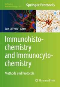 Immunohistochemistry and Immunocytochemistry : Methods and Protocols (Methods in Molecular Biology)