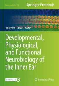 Developmental, Physiological, and Functional Neurobiology of the Inner Ear (Neuromethods)