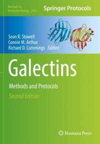 Galectins : Methods and Protocols (Methods in Molecular Biology) （2ND）