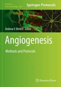 Angiogenesis : Methods and Protocols (Methods in Molecular Biology)