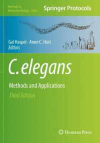 C. elegans : Methods and Applications (Methods in Molecular Biology) （3RD）