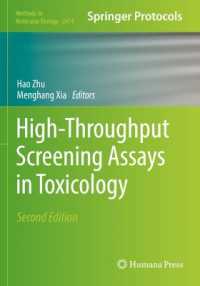 High-Throughput Screening Assays in Toxicology (Methods in Molecular Biology) （2ND）