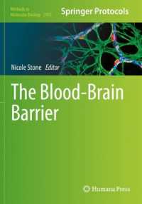 The Blood-Brain Barrier : Methods and Protocols (Methods in Molecular Biology)