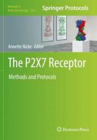 The P2X7 Receptor : Methods and Protocols (Methods in Molecular Biology)