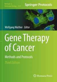 Gene Therapy of Cancer : Methods and Protocols (Methods in Molecular Biology) （3RD）