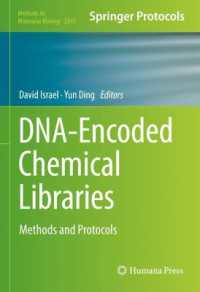 DNA-Encoded Chemical Libraries : Methods and Protocols (Methods in Molecular Biology)