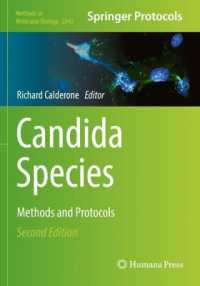 Candida Species : Methods and Protocols (Methods in Molecular Biology) （2ND）