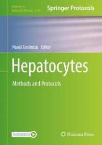 幹細胞：研究法・プロトコル<br>Hepatocytes : Methods and Protocols (Methods in Molecular Biology)