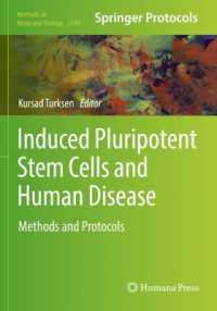 Induced Pluripotent Stem Cells and Human Disease : Methods and Protocols (Methods in Molecular Biology)